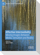 Affective Intermediality