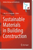 Sustainable Materials in Building Construction