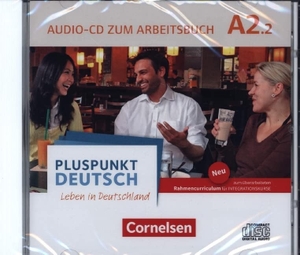 Pluspunkt Deutsch - Leben in Deutschland  A2: Teilband 02. Audio-CD zum Arbeitsbuch. Cornelsen Verlag GmbH, 2020.