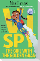 Vi Spy: The Girl with the Golden Gran