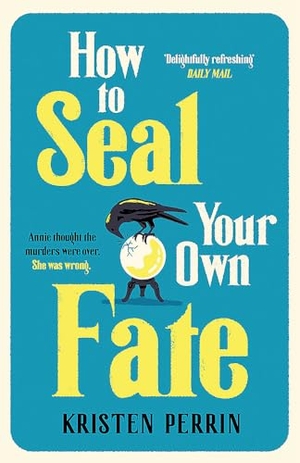 Perrin, Kristen. How To Seal Your Own Fate. Yen Press, 2025.