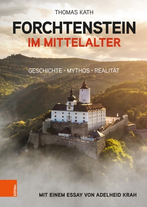 Kath, Thomas. Forchtenstein im Mittelalter - Geschichte, Mythos, Realität. Mit einem Essay von Adelheid Krah. Boehlau Verlag, 2023.
