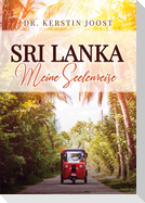 Sri Lanka ¿ Meine Seelenreise