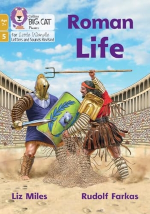Miles, Liz. Roman Life - Phase 5 Set 2. HarperCollins Publishers, 2022.
