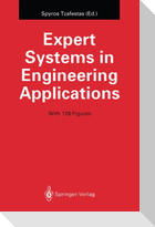 Expert Systems in Engineering Applications