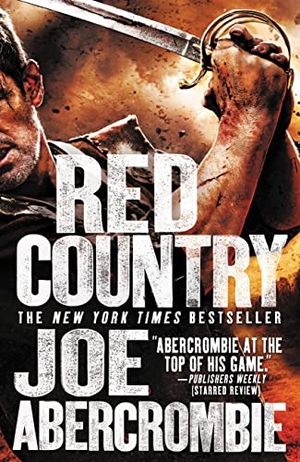 Abercrombie, Joe. Red Country. Orbit, 2013.