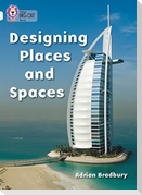 Designing Places and Spaces