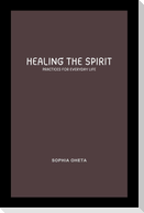 Healing the Spirit