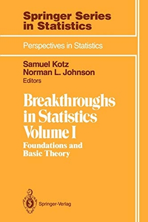Johnson, Norman L. / Samuel Kotz (Hrsg.). Breakthroughs in Statistics - Foundations and Basic Theory. Springer New York, 1993.