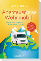 Abenteuerreise Wohnmobil
