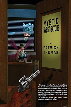 Thomas, Patrick. Mystic Investigators. Padwolf Publishing, 2018.
