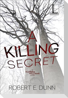 A Killing Secret