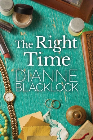 Blacklock, Dianne. The Right Time. Dianne Blacklock, 2017.