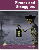 Pirates and Smugglers