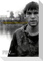 Chasing the Light - Die offizielle Biografie