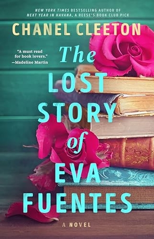 Cleeton, Chanel. The Lost Story of Eva Fuentes. Penguin Publishing Group, 2025.