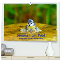 Sommer am Pool - Singvögel an der Badestelle (hochwertiger Premium Wandkalender 2025 DIN A2 quer), Kunstdruck in Hochglanz