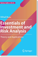 Essentials of Investment and Risk Analysis