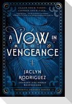 A Vow in Vengeance