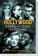 Hollywood Stars Who Died Too Young