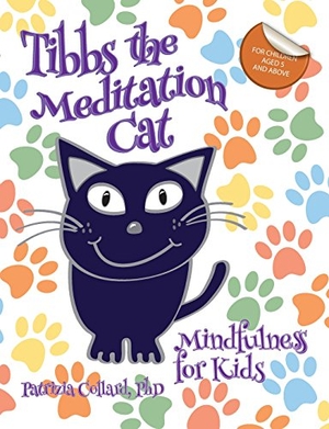 Collard, Patrizia. TIBBS THE MEDITATION CAT. NORTH STAR PR LTD, 2016.