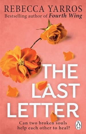 Yarros, Rebecca. The Last Letter. Transworld Publ. Ltd UK, 2022.
