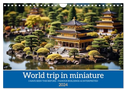 World trip in miniature (Wall Calendar 2024 DIN A4 landscape), CALVENDO 12 Month Wall Calendar
