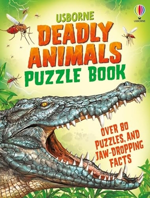 Robson, Kirsteen. Deadly Animals Puzzle Book. Usborne Books, 2025.