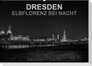 Dresden - Elbflorenz bei Nacht (Wandkalender 2023 DIN A2 quer)