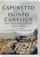 Caporetto and the Isonzo Campaign