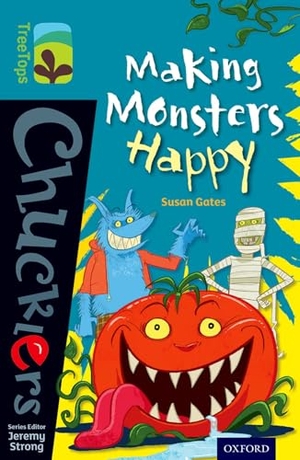 Gates, Susan. Oxford Reading Tree TreeTops Chucklers: Level 9: Making Monsters Happy. Oxford University Press, 2014.