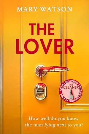 Watson, Mary. The Lover. Transworld Publ. Ltd UK, 2026.