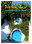 Sidi bou Saïd - Die blaue Stadt Tunesiens (Tischkalender 2024 DIN A5 hoch), CALVENDO Monatskalender