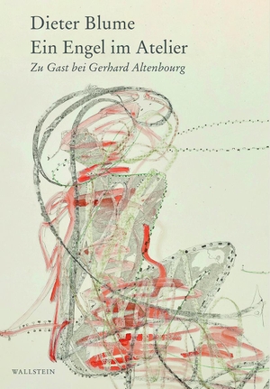 Blume, Dieter. Ein Engel im Atelier - Zu Gast bei Gerhard Altenbourg. Wallstein Verlag GmbH, 2021.