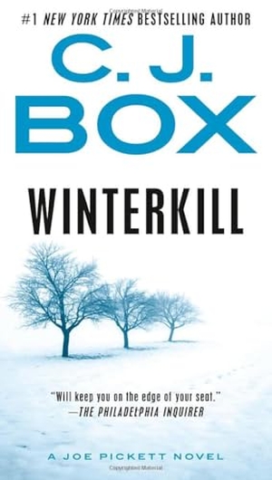 Box, C J. Winterkill. Penguin Publishing Group, 2016.