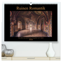 Ruinen Romantik (hochwertiger Premium Wandkalender 2024 DIN A2 quer), Kunstdruck in Hochglanz
