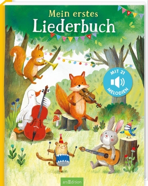 Mein erstes Liederbuch - Mit 21 Melodien. Ars Edition GmbH, 2023.