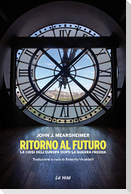 Ritorno al futuro. La crisi dell'Europa dopo la Guerra fredda