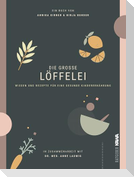Die große Löffelei