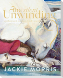 The Silent Unwinding