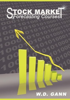 Gann, W. D.. Stock Market Forecasting Courses. www.snowballpublishing.com, 2009.