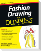 Fashion Drawing For Dummies
