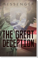 The Great Deception