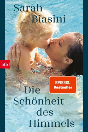 Biasini, Sarah. Die Schönheit des Himmels. btb Taschenbuch, 2023.