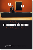 Storytelling für Museen
