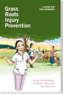 Grass Roots Injury Prevention