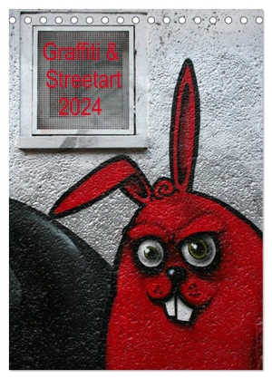 Stolzenburg, Kerstin. Graffiti & Streetart 2024 (Tischkalender 2024 DIN A5 hoch), CALVENDO Monatskalender - Graffiti & Streetart - 'illegale' Kunst im öffentlichen Raum. Calvendo Verlag, 2023.