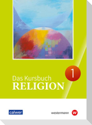 Das Kursbuch Religion 1. Ausgabe 2025 Schulbuch für die 5./6. Klasse