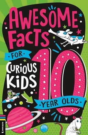 Martin, Steve. Awesome Facts for Curious Kids: 10 Year Olds. Michael O'Mara Books Ltd, 2025.