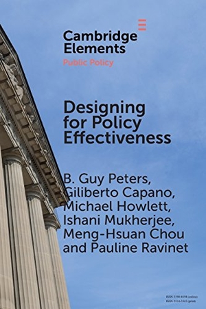 Peters, B Guy / Capano, Giliberto et al. Designing for Policy Effectiveness. Cambridge University Press, 2018.